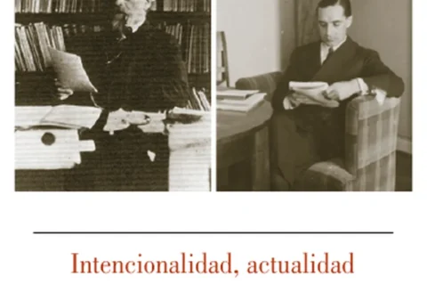 Intencionalidad, actualidad y esencia: Husserl y Zubiri